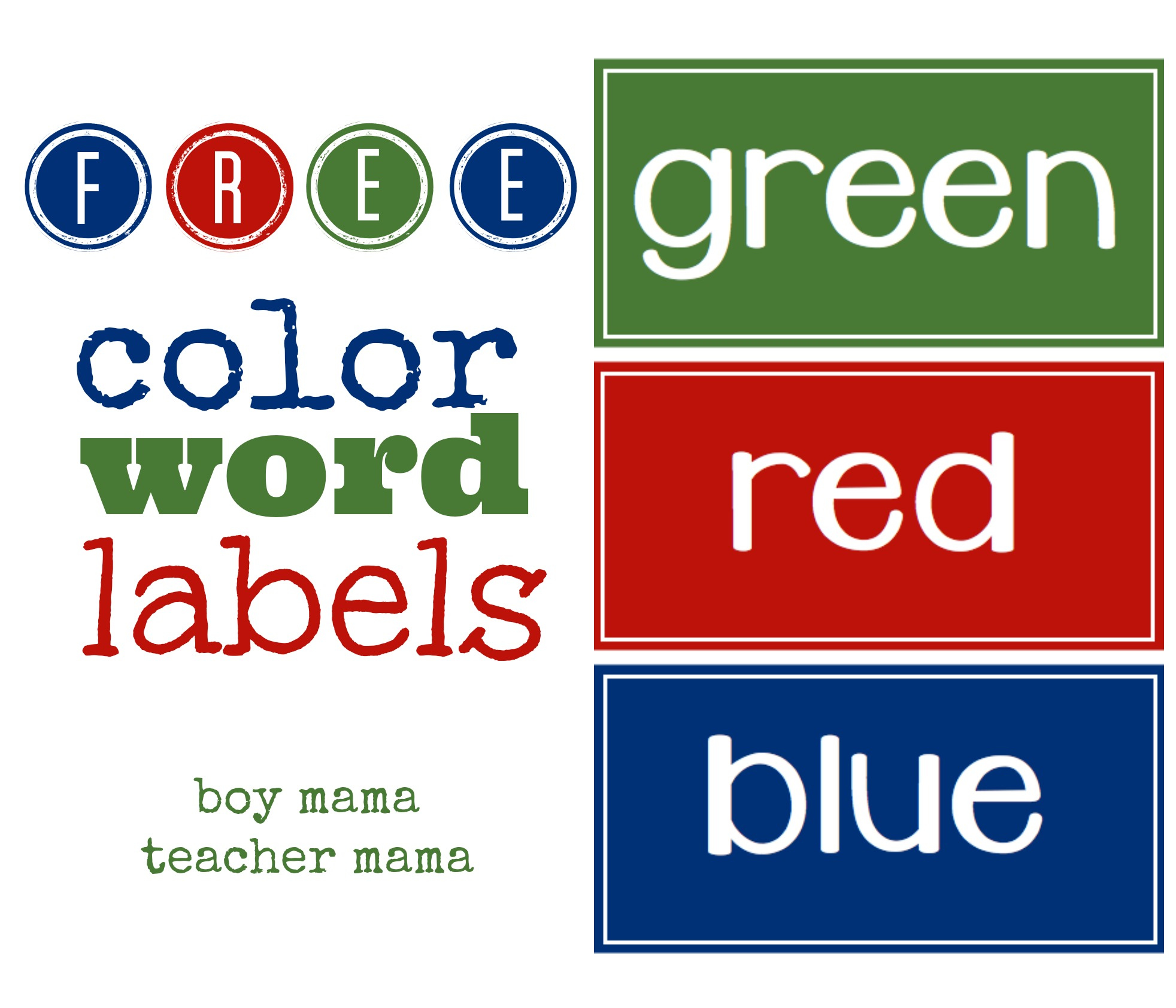 Teacher Mama FREE Color Word Labels Boy Mama Teacher Mama