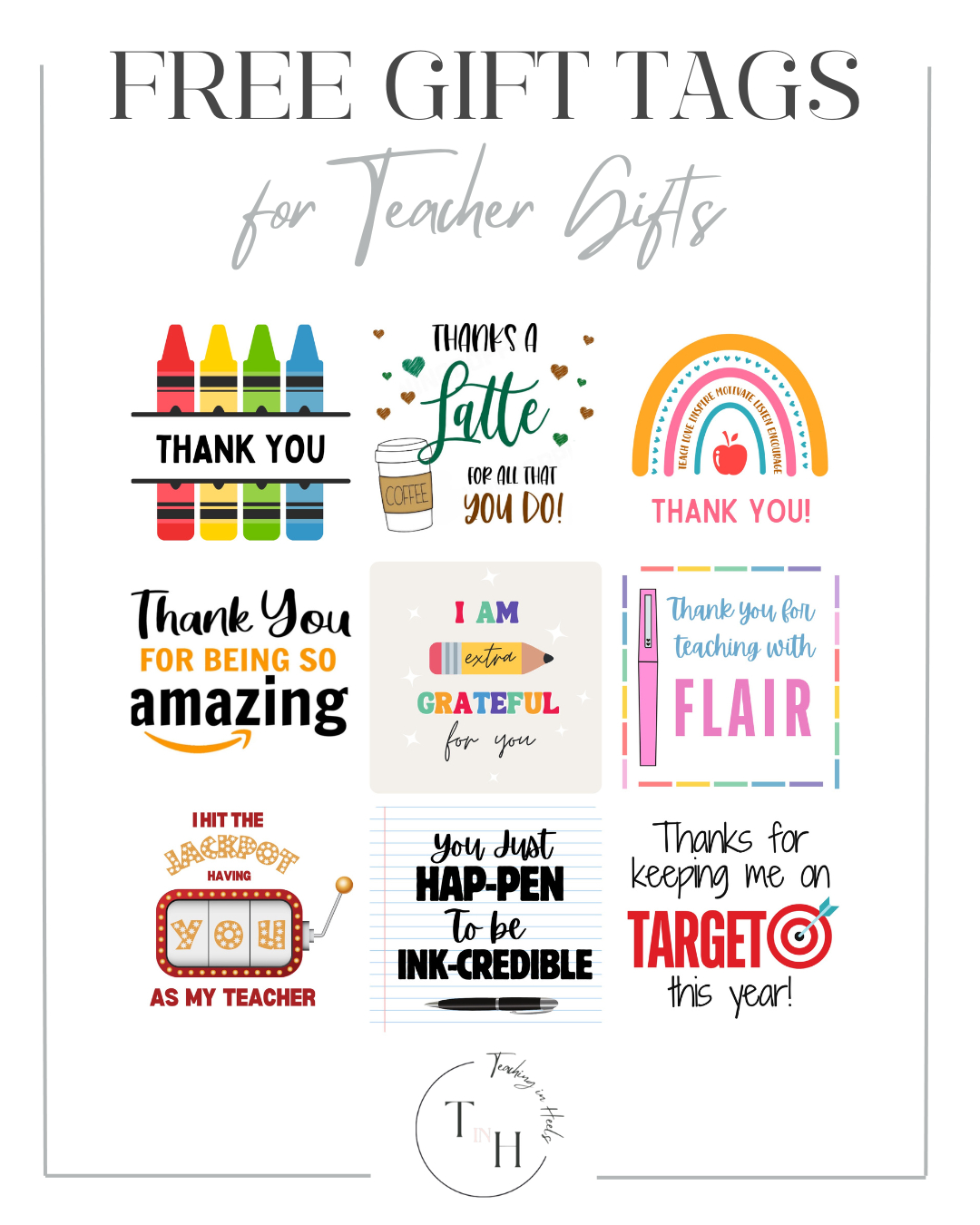 10 Thoughtful Teacher Appreciation Gifts + Free Printable Gift in Teacher Appreciation Labels Free Printable