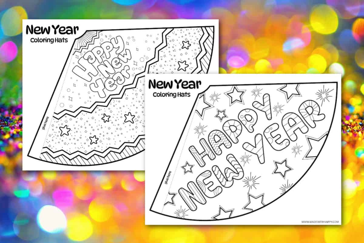 2024 Printable New Years Hats - Made With Happy with regard to Free Printable Printable New Years Hats