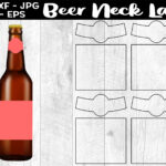 Beer Neck Label Template Svg Eps Png Wine Bottle (1781551) Throughout Printable Beer Bottle Labels