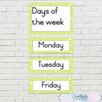Days Of The Week | Classroom Resource | Classroom Posters | Green Intended For Days Of The Week Labels Printable Small Free