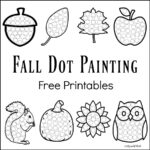 Fall Dot Painting {Free Printables}   The Resourceful Mama In Free Printable Dot Paint Worksheets