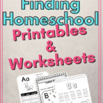 Finding Homeschool Printables/Worksheets With Free Printable Worksheets For Homeschooling