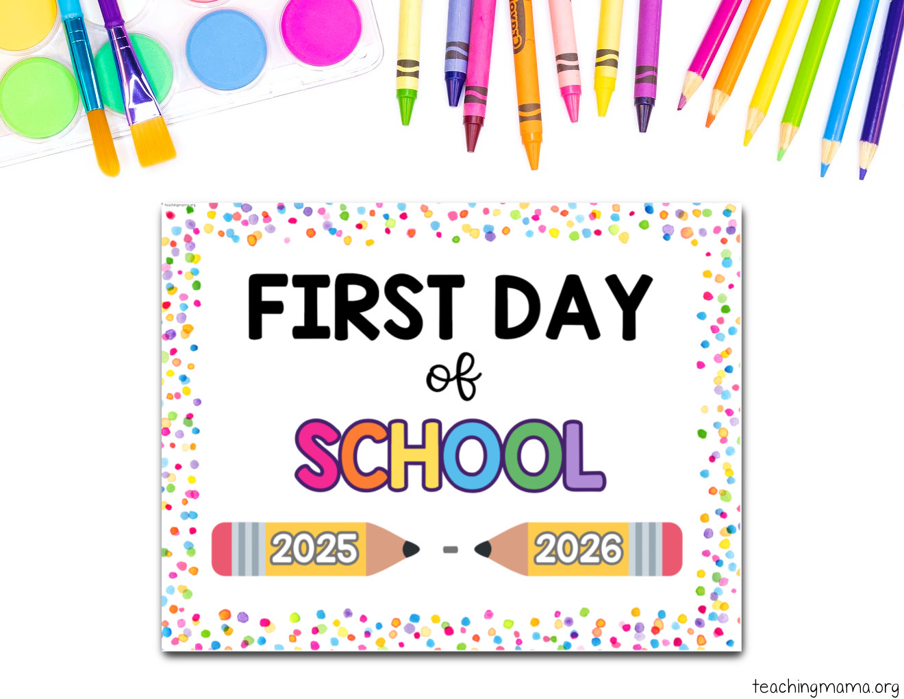 First Day Of School Signs Free Printable - Teaching Mama for Free Printable First Day of School Signs