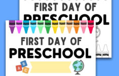 First Day Of School Signs (Free Printable) with Free Printable First Day Of Kindergarten Sign
