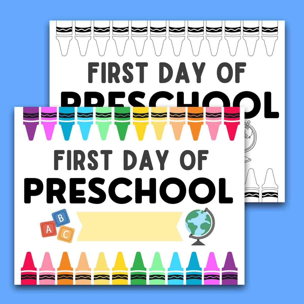 First Day Of School Signs (Free Printable) with Free Printable First Day Of Kindergarten Sign