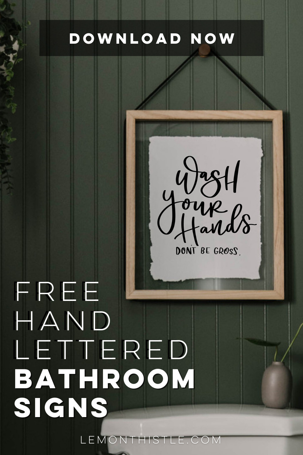 Free Hand Lettered Printable Bathroom Signs - Lemon Thistle pertaining to Free Printable Funny Bathroom Signs Printable