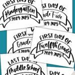 Free Printable First Day Of School Signs (And Last Day!)   Lemon Intended For Free Printable First Day Of School Signs