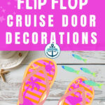 Free Printable Flip Flop Cruise Door Decorations   Cruising With Kids Pertaining To Free Printable Cruise Door Decorations