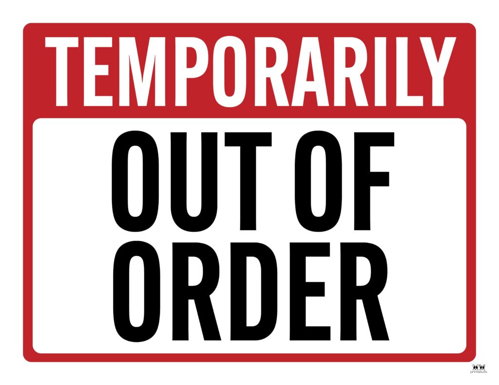 Out Of Order Signs - 25 Free Printable Signs | Printabulls throughout Free Printable Out Of Order Sign