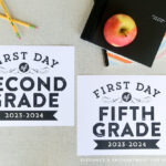 Printable First Day Of School Signs (Updated For 2025 2026 For Free Printable First Day Of School Signs