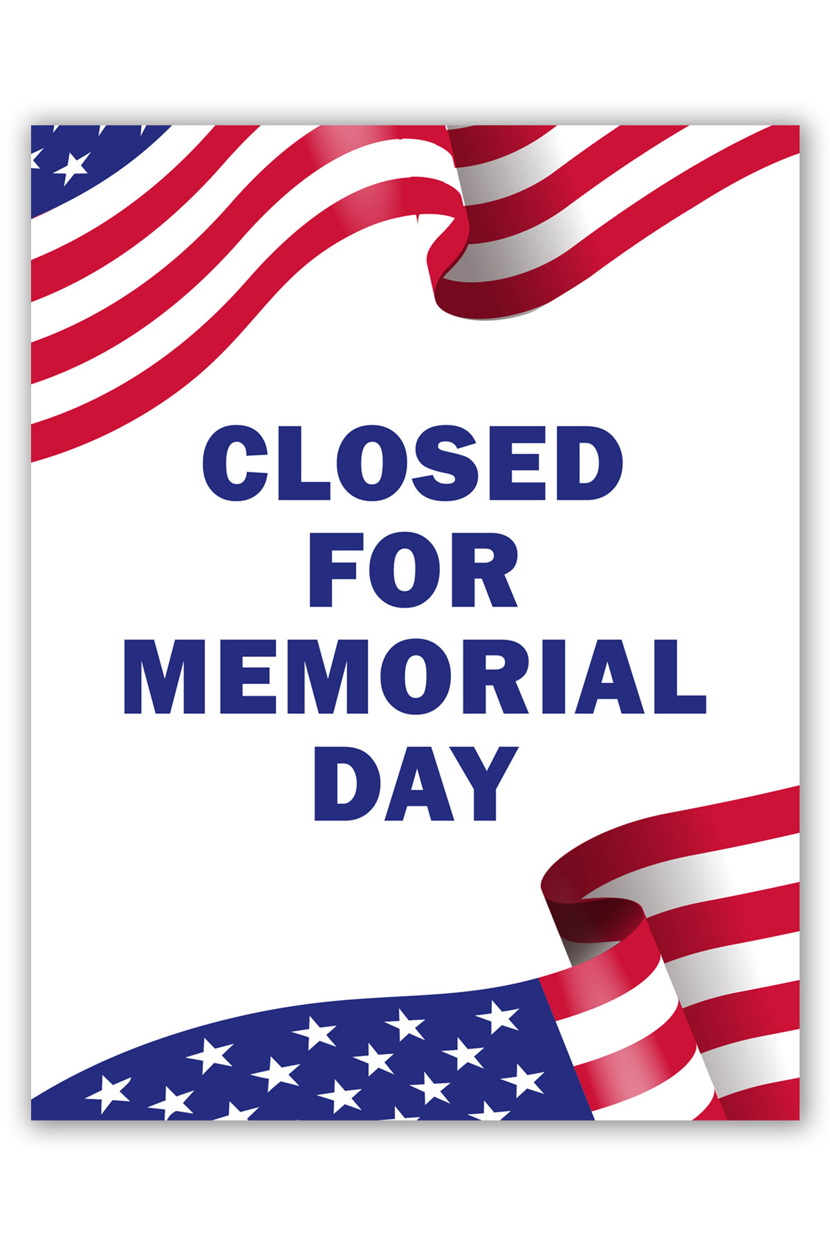 Printable-Sign-Closed-Memorial-Day-Example-8 - Mom Envy within Free Printable Memorial Day Closed Signs