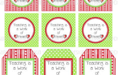 Printable Teacher Appreciation Tags, Teaching Is A Work Of Heart pertaining to Printable Teacher Appreciation Labels