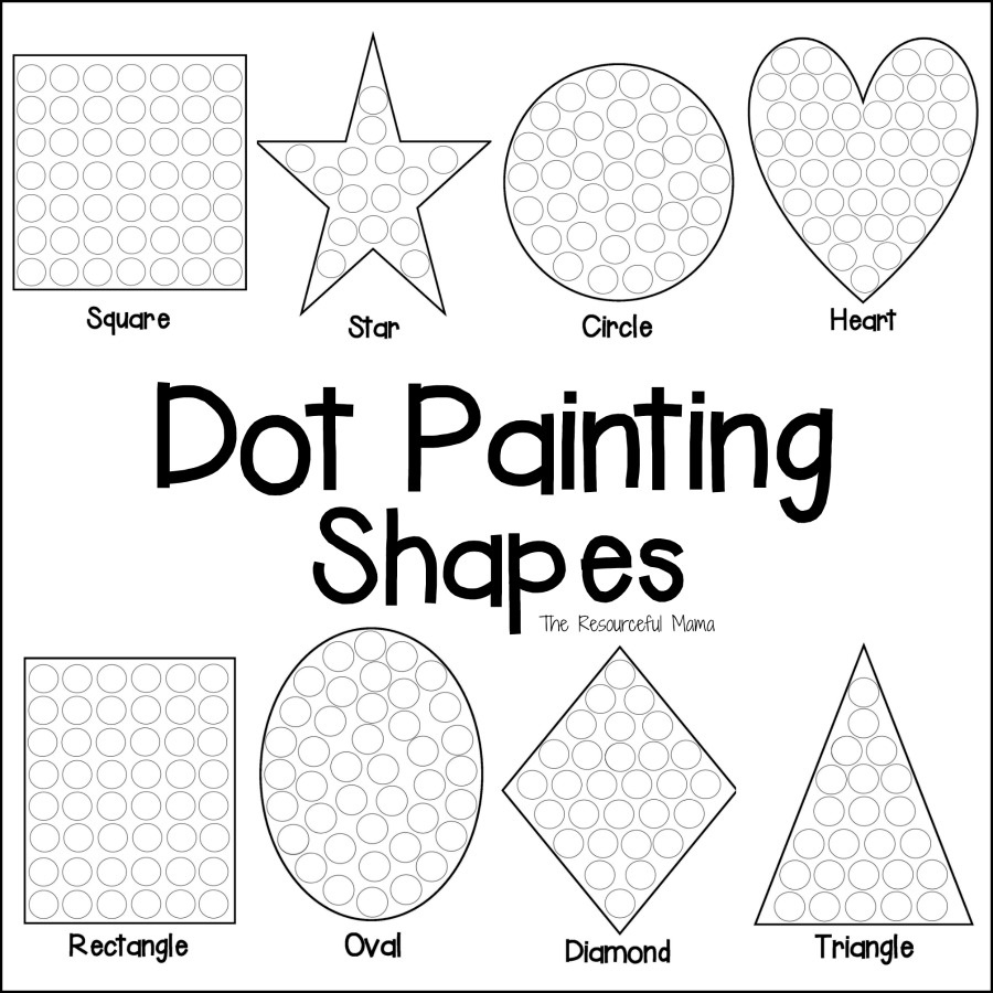 Shapes Dot Painting {Free Printable} - The Resourceful Mama pertaining to Free Printable Dot Paint Worksheets