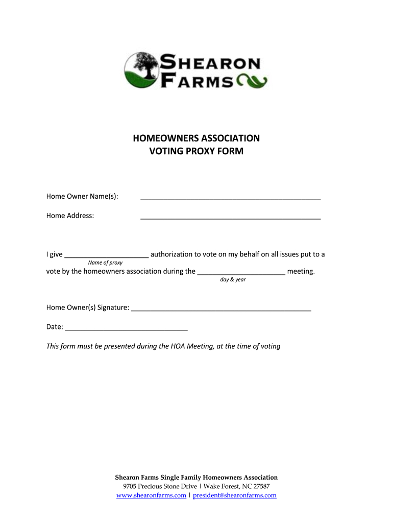 Shearon Farms Homeowners Association Voting Proxy Form - Fill within Free Printable Hoa Proxy Form