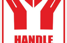 Standard Fragile Sticker Handle With Care, For Industrial in Handle With Care Label Printable