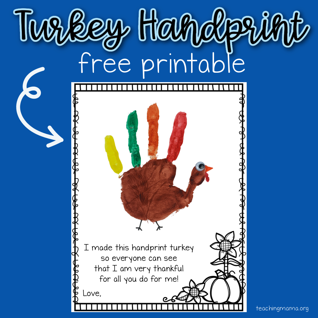 Turkey Handprint Printable - Teaching Mama throughout Free Printable Turkey Handprint Poem Printable